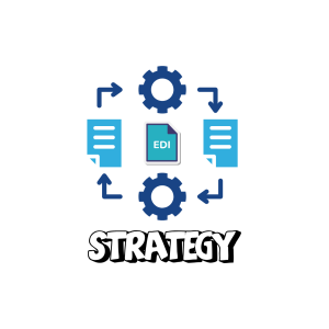 Building a Winning EDI Strategy Key Considerations for B2B Integration Planning