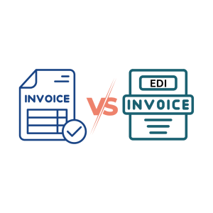 E-Invoice vs EDI Invoice What Is the Difference and Which One Do You Need